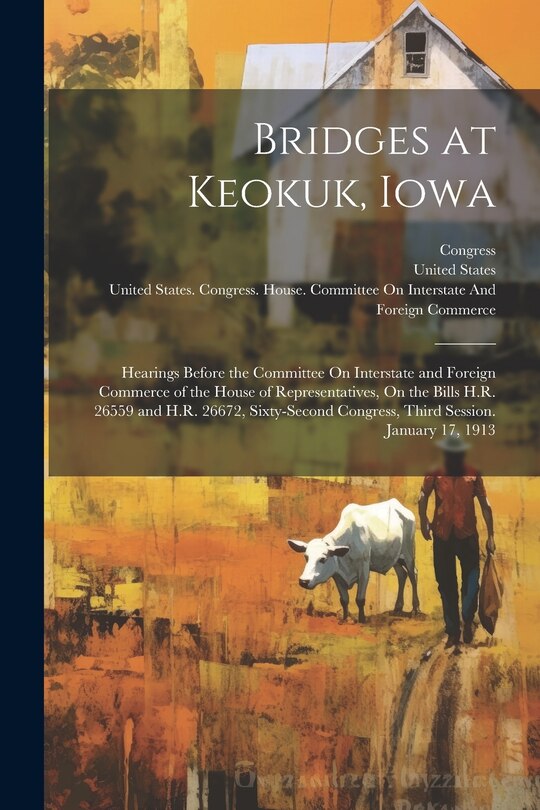 Front cover_Bridges at Keokuk, Iowa
