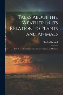 Front cover_Talks About the Weather in Its Relation to Plants and Animals