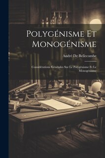 Couverture_Polyg&eacute;nisme Et Monog&eacute;nisme