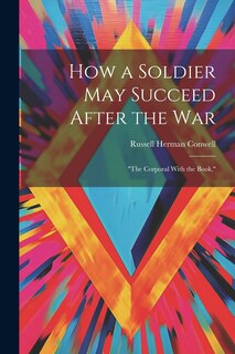 Couverture_How a Soldier May Succeed After the War