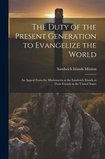 Front cover_The Duty of the Present Generation to Evangelize the World