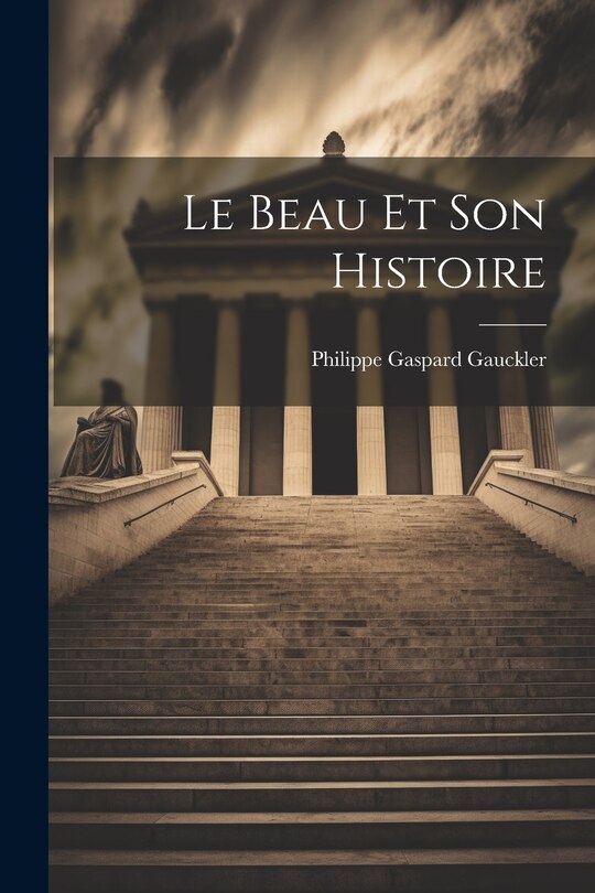 Front cover_Le Beau Et Son Histoire