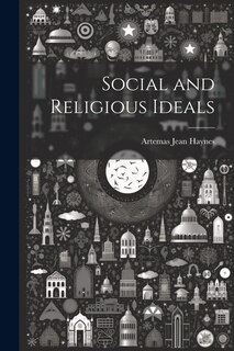 Front cover_Social and Religious Ideals