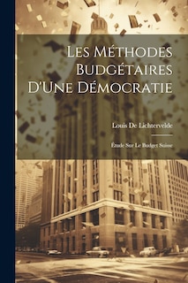 Front cover_Les Méthodes Budgétaires D'Une Démocratie