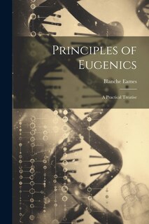 Couverture_Principles of Eugenics