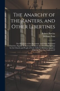 Front cover_The Anarchy of the Ranters, and Other Libertines