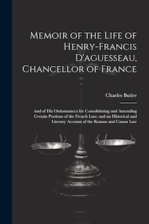 Couverture_Memoir of the Life of Henry-Francis D'aguesseau, Chancellor of France