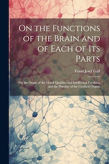 Front cover_On the Functions of the Brain and of Each of Its Parts