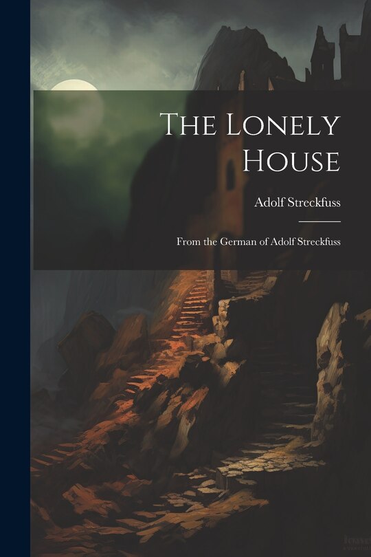 Front cover_The Lonely House