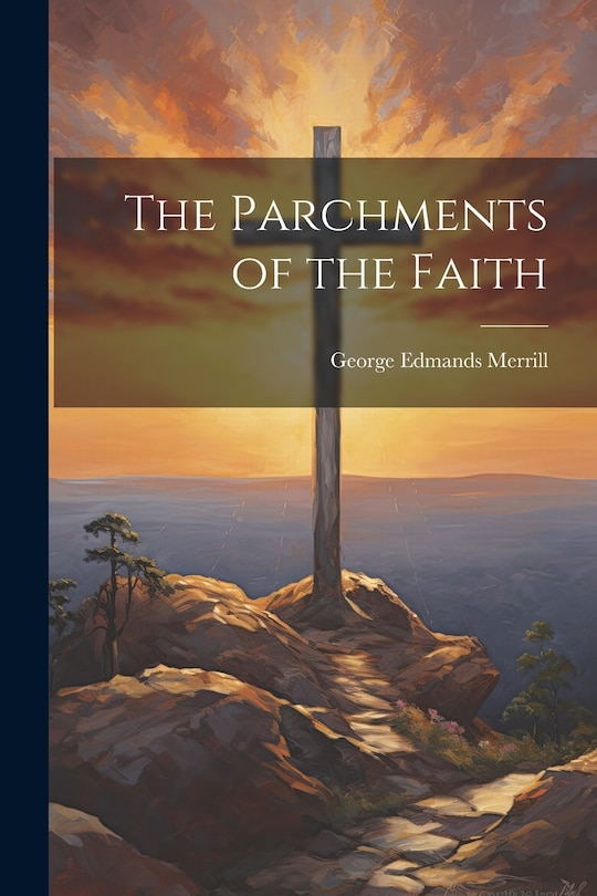 Front cover_The Parchments of the Faith