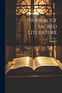 Front cover_Journal of Sacred Literature; Volume 7
