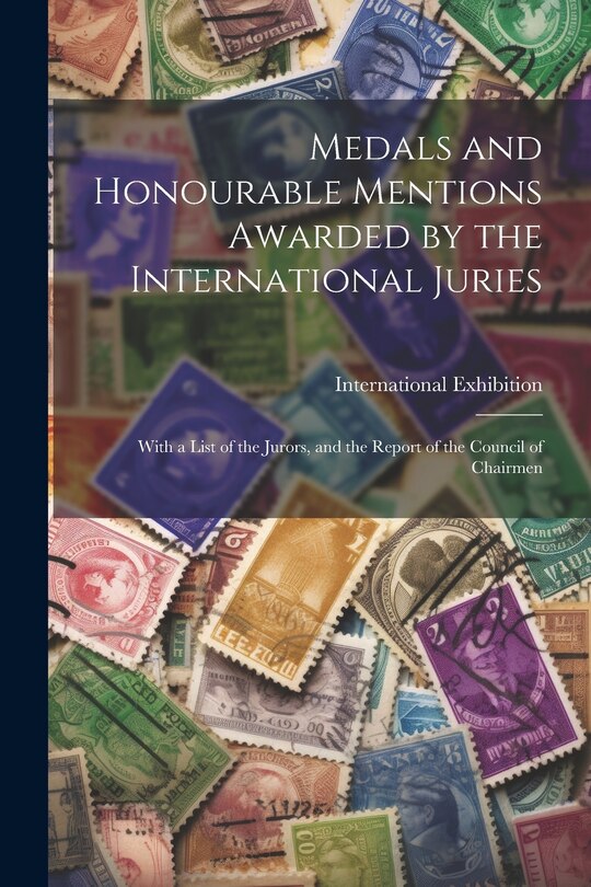 Couverture_Medals and Honourable Mentions Awarded by the International Juries