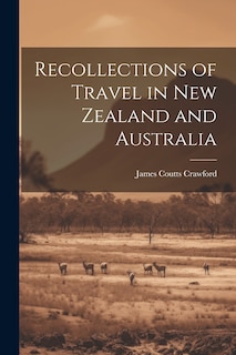Couverture_Recollections of Travel in New Zealand and Australia