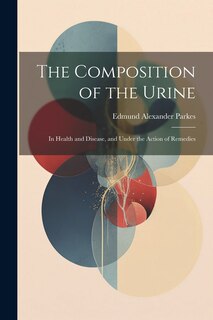 Front cover_The Composition of the Urine