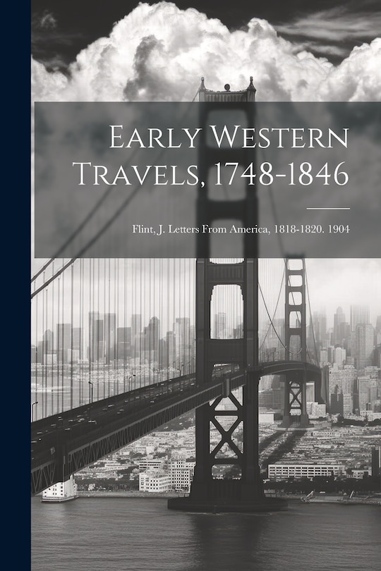 Couverture_Early Western Travels, 1748-1846