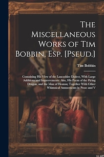 Front cover_The Miscellaneous Works of Tim Bobbin, Esp. [Pseud.]