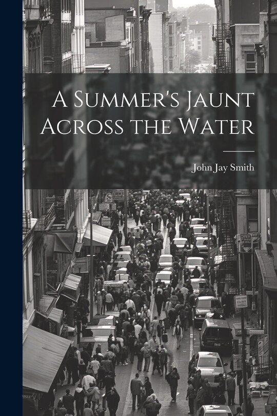 Front cover_A Summer's Jaunt Across the Water