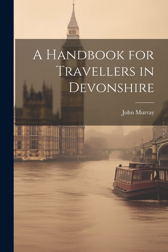 Couverture_A Handbook for Travellers in Devonshire