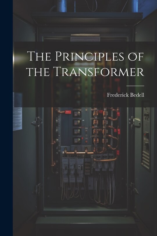 Couverture_The Principles of the Transformer