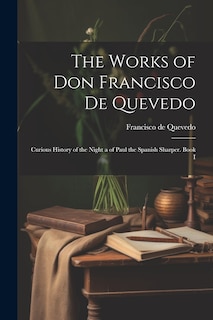 Couverture_The Works of Don Francisco De Quevedo