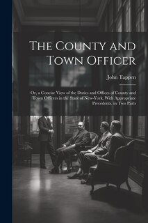 Front cover_The County and Town Officer
