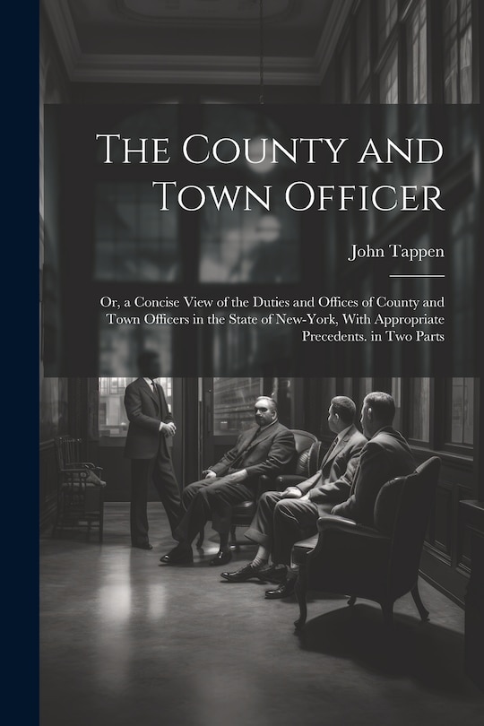 Front cover_The County and Town Officer