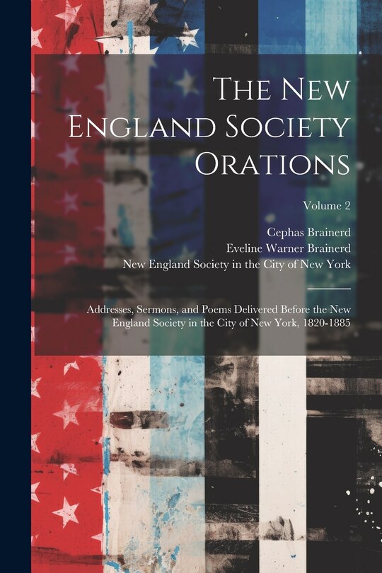 Front cover_The New England Society Orations