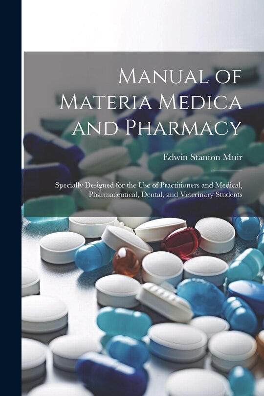 Front cover_Manual of Materia Medica and Pharmacy