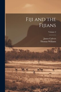 Front cover_Fiji and the Fijians; Volume 2