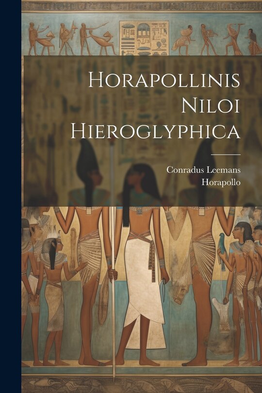 Front cover_Horapollinis Niloi Hieroglyphica