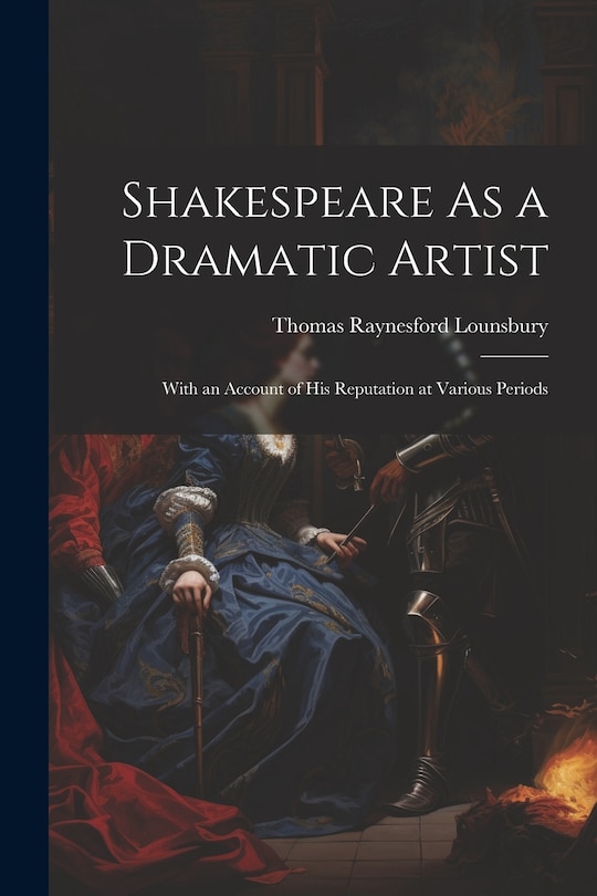 Front cover_Shakespeare As a Dramatic Artist