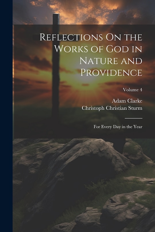Front cover_Reflections On the Works of God in Nature and Providence