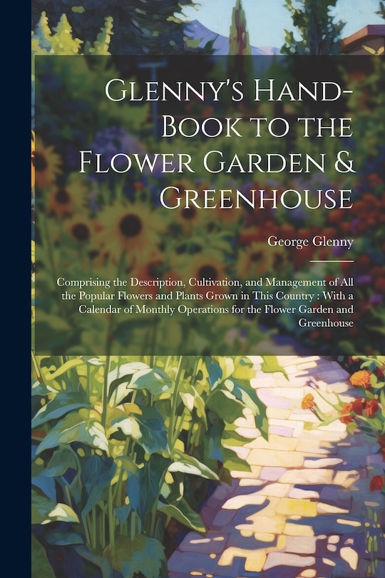 Couverture_Glenny's Hand-Book to the Flower Garden & Greenhouse