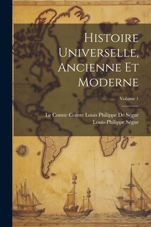 Front cover_Histoire Universelle, Ancienne Et Moderne; Volume 1