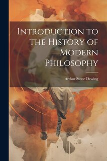Front cover_Introduction to the History of Modern Philosophy
