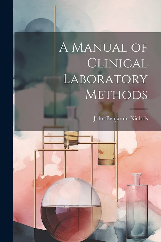 Couverture_A Manual of Clinical Laboratory Methods