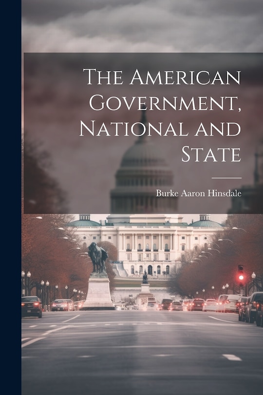 Couverture_The American Government, National and State