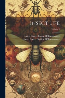 Front cover_Insect Life; Volume 5