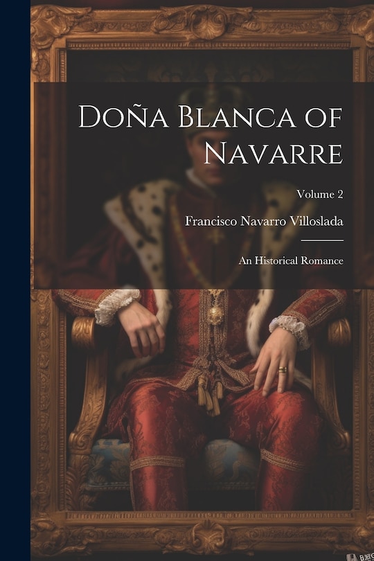 Front cover_Doña Blanca of Navarre