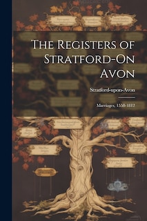 Front cover_The Registers of Stratford-On Avon