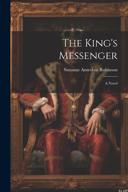 Front cover_The King's Messenger
