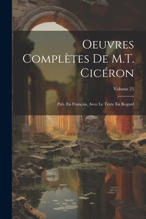 Front cover_Oeuvres Complètes De M.T. Cicéron