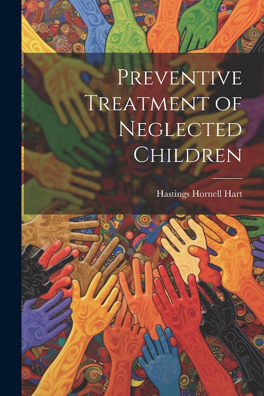 Front cover_Preventive Treatment of Neglected Children