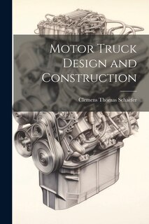 Front cover_Motor Truck Design and Construction