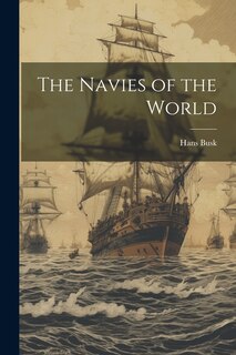 Front cover_The Navies of the World
