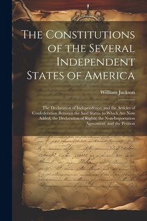 Front cover_The Constitutions of the Several Independent States of America