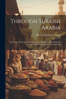 Front cover_Through Turkish Arabia
