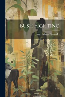 Front cover_Bush Fighting