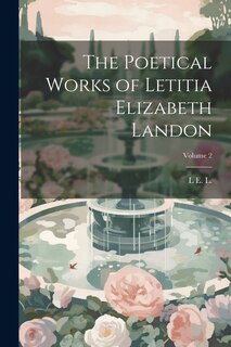Couverture_The Poetical Works of Letitia Elizabeth Landon; Volume 2