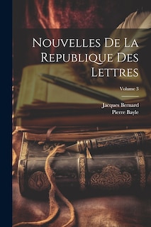 Couverture_Nouvelles De La Republique Des Lettres; Volume 3